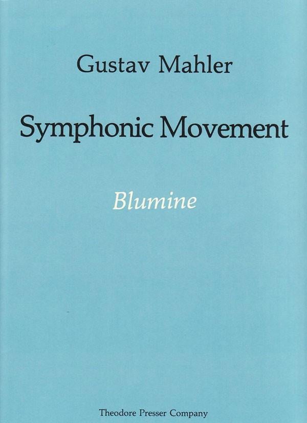 Blumine ( Symphonic Movement )